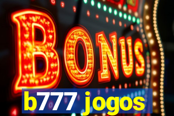 b777 jogos